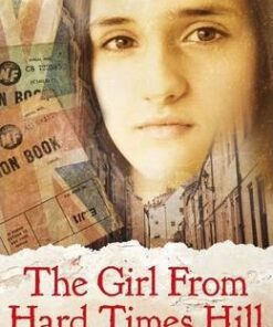 The Girl from Hard Times Hill - Emma Barnes