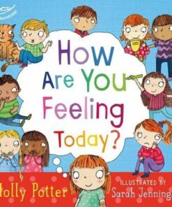 How are you feeling today? - Molly Potter