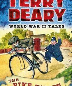 World War II Tales: The Bike Escape - Terry Deary