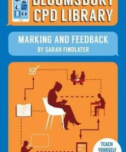 Bloomsbury CPD Library: Marking and Feedback - Sarah Findlater