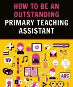 How to be an Outstanding Primary Teaching Assistant - Emma Davie