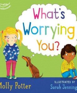 What's Worrying You? - Molly Potter