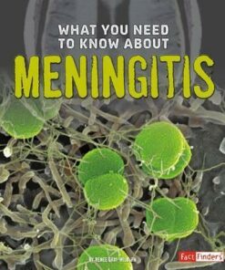 What You Need to Know about Meningitis - Renee Gray-Wilburn