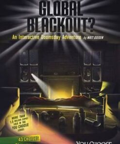 Can You Survive a Global Blackout?: An Interactive Doomsday Adventure - James Nathan