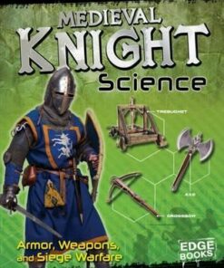 Medieval Knight Science: Armour