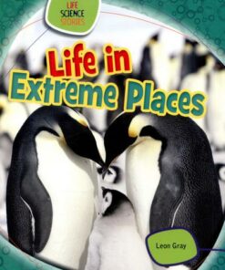 Life in Extreme Places - Leon Gray