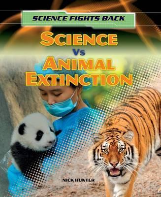 Science vs Animal Extinction - Nick Hunter