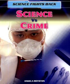 Science vs Crime - Angela Royston