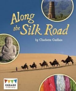 Level 28: Along The Silk Road - Charlotte Guillain