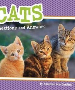 Cats: Questions and Answers - Christina Mia Gardeski