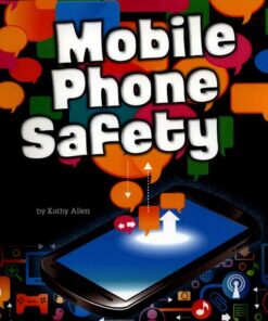 Mobile Phone Safety - Kathy Allen