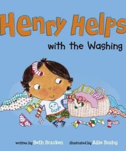 Henry Helps with the Washing - Beth Bracken