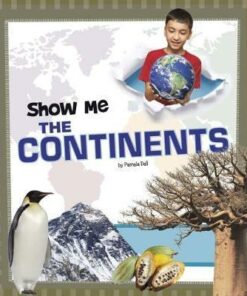 Show Me the Continents - Pamela Dell