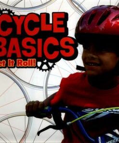 Bicycle Basics: Let It Roll! - Lisa J. Amstutz