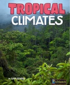 Tropical Climates - Cath Senker