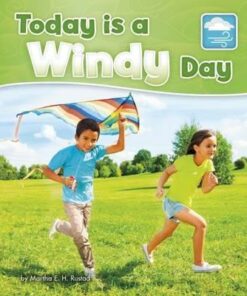 Today is a Windy Day - Martha E. H. Rustad