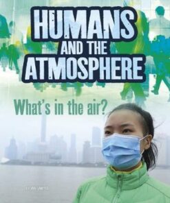 Humans and Earth's Atmosphere: What's in the Air? - Ava Sawyer