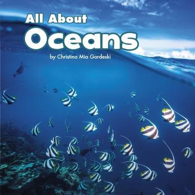 All About Oceans - Christina Mia Gardeski