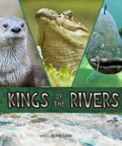 Kings of the Rivers - Jody Sullivan Rake