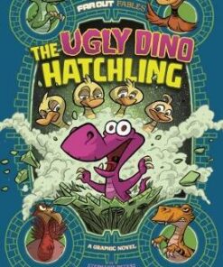 The Ugly Dino Hatchling: A Graphic Novel - Stephanie Peters