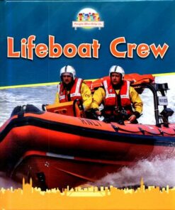 Lifeboat Crew - Nancy Dickmann