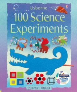 100 Science Experiments - Georgina Andrews