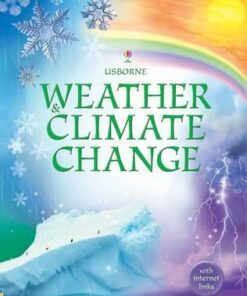 Weather and Climate Change [Library Edition] - Kirsteen Robson