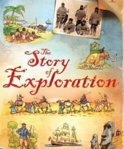 The Story of Exploration - Anna Claybourne