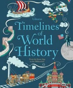 Timelines of World History - Various
