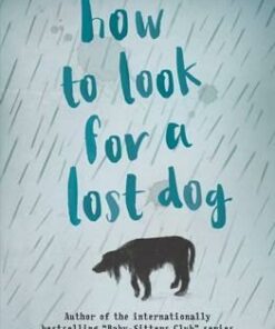 How to Look for a Lost Dog - Ann M. Martin