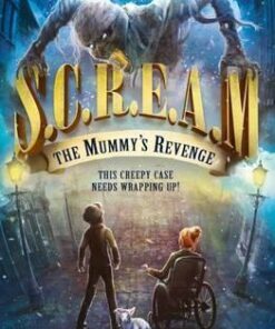 S.C.R.E.A.M (1): Mummy's Revenge - Andrew Beasley