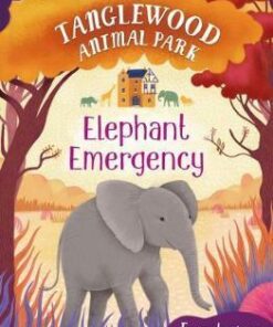 TangleWood Animal Park (3): Elephant Emergency - Tamsyn Murray