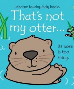 That's Not My Otter - Fiona Watt