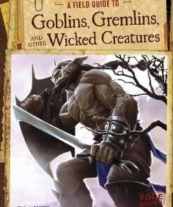 A Field Guide to Goblins