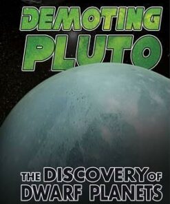Demoting Pluto: The Discovery of Dwarf Planets - Dr Steve Kortenkamp