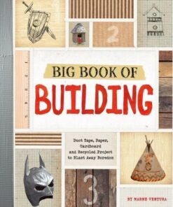 Big Book of Building: Duct Tape
