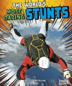 The World's Most Daring Stunts - Sean McCollum
