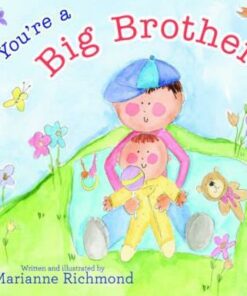 You're a Big Brother - Marianne Richmond