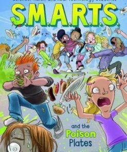 S.M.A.R.T.S. and the Poison Plates - Melinda Metz