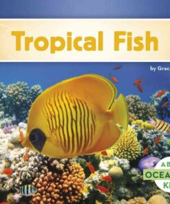 Tropical Fish - Grace Hansen