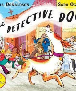 The Detective Dog - Julia Donaldson
