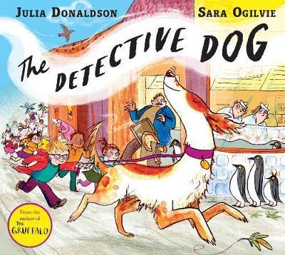 The Detective Dog - Julia Donaldson
