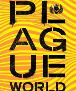 Plague World - Alex Scarrow