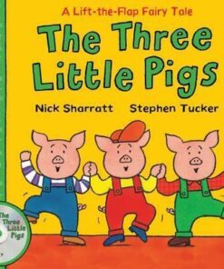 The Three Little Pigs - Nick Sharratt