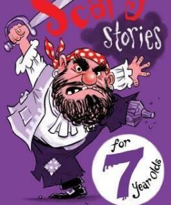 Scary Stories for 7 Year Olds - Helen Paiba