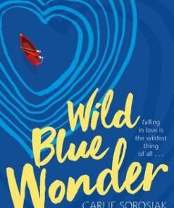 Wild Blue Wonder - Carlie Sorosiak