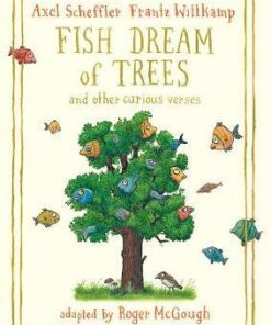 Fish Dream of Trees - Frantz Wittkamp