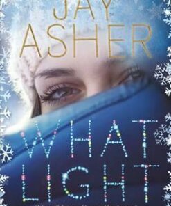 What Light - Jay Asher
