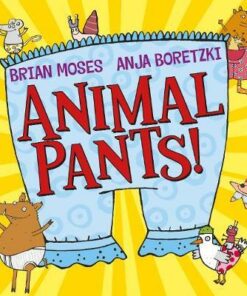 Animal Pants - Brian Moses