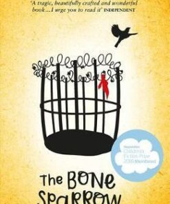 The Bone Sparrow - Zana Fraillon
